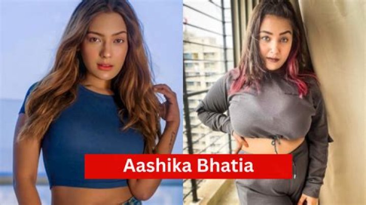 Aashika Bhatia Biography - Facts, Childhood, Family Life & Achievements