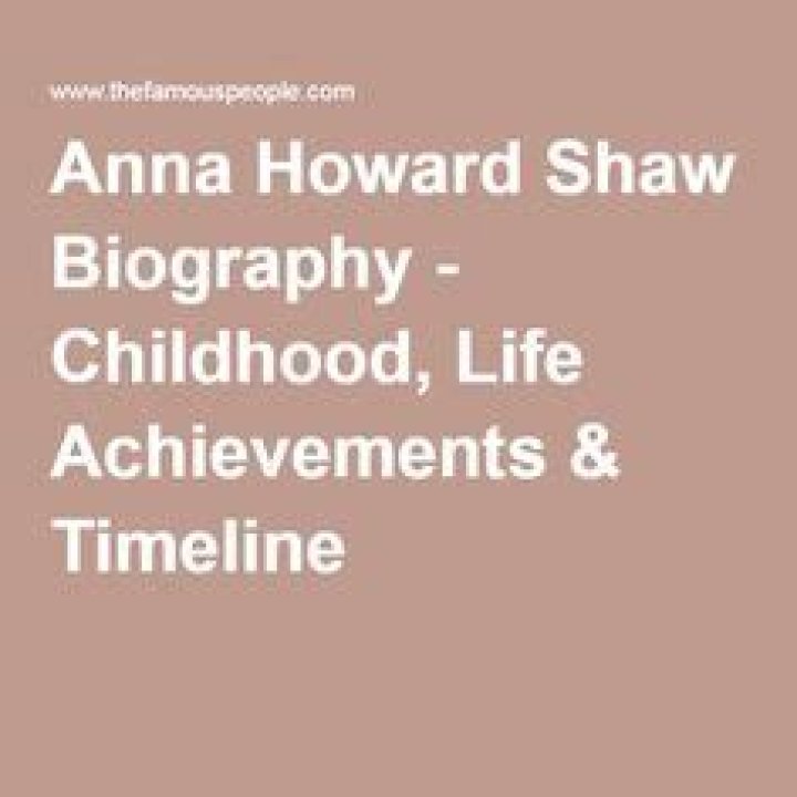Anna Howard Shaw Biography - Childhood, Life Achievements & Timeline