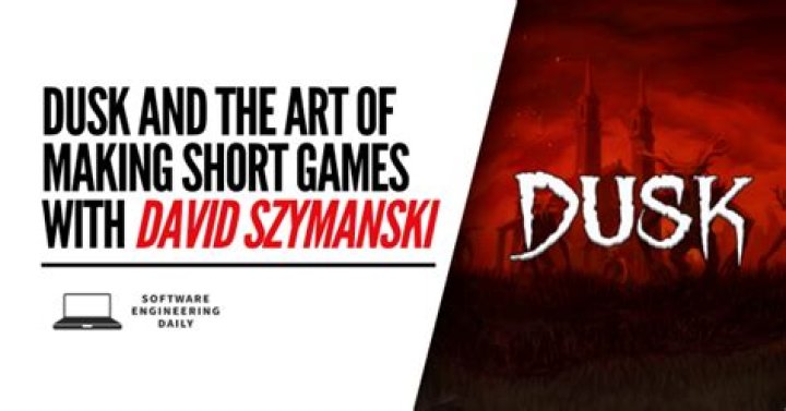Exclusive Interview: DUSK Developer David Szymanski Talks Horror And Game Design