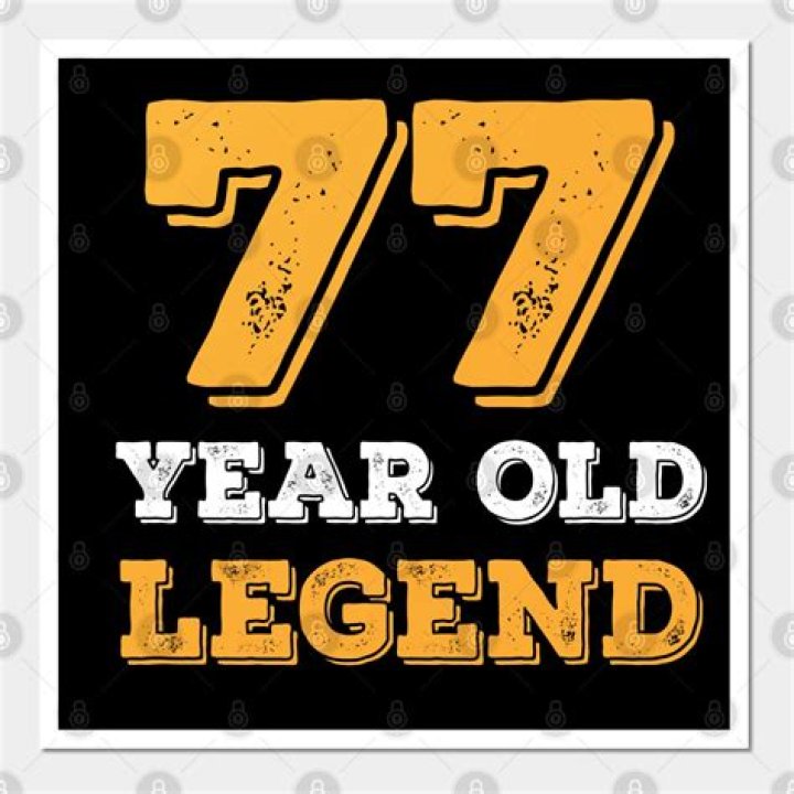 Famous 77 Years Old