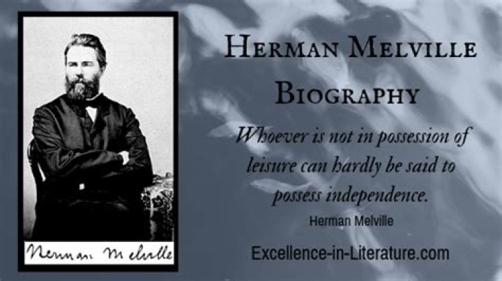 Herman Melville Biography - Facts, Childhood, Family Life & Achievements