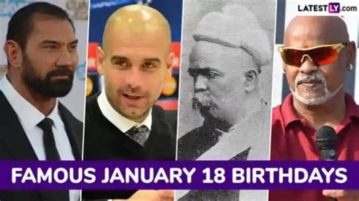 January 18 Birthdays Of Famous People 