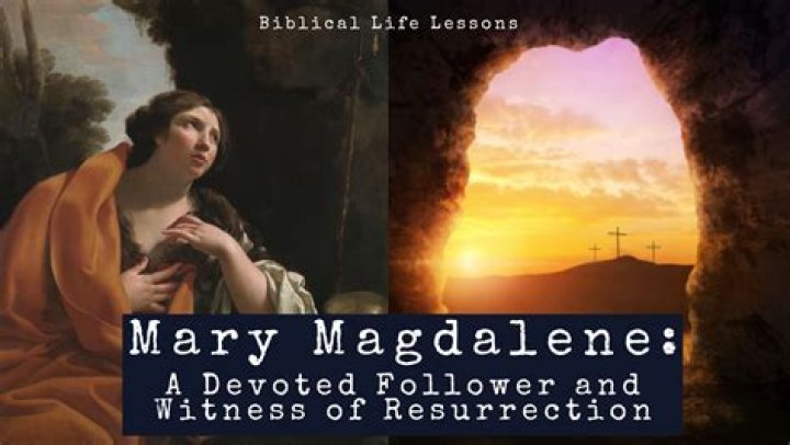 Mary Magdalene Biography - Facts, Childhood, Family Life & Achievements