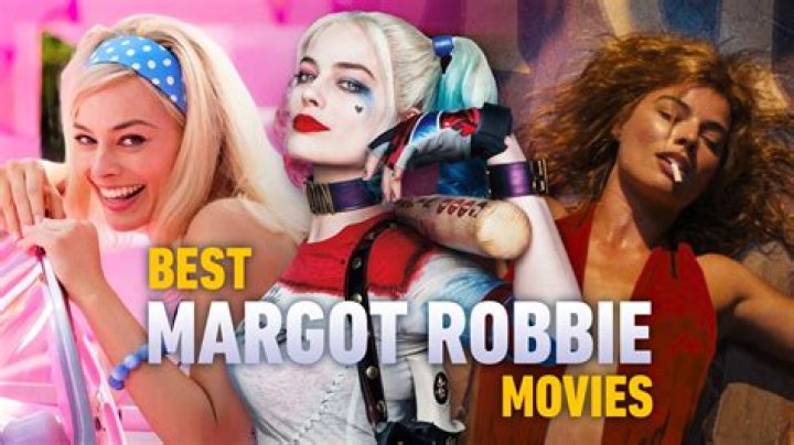 The 10 best Margot Robbie movies, ranked