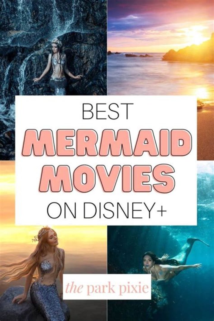 The 10 best mermaid movies of all time