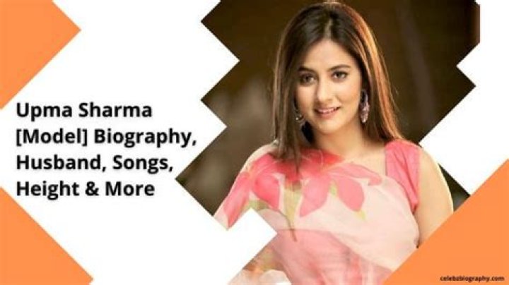 Upma Sharma [Model] Biography, Husband, Songs, Height & More